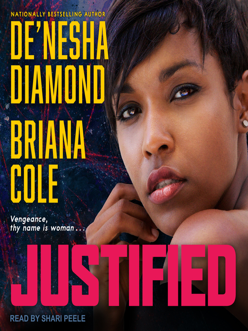 Title details for Justified by De'nesha Diamond - Available